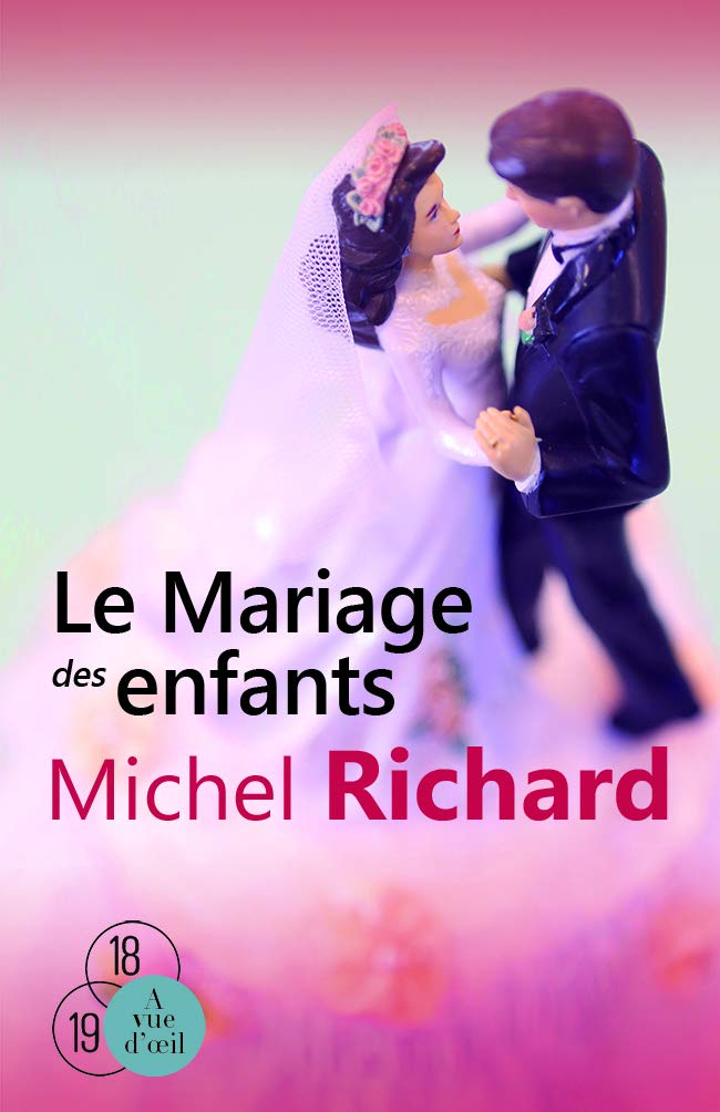 Le mariage des enfants 9782846668835