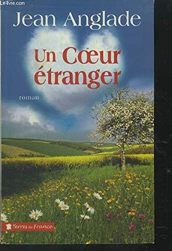 Un coeur étranger 9782286047795