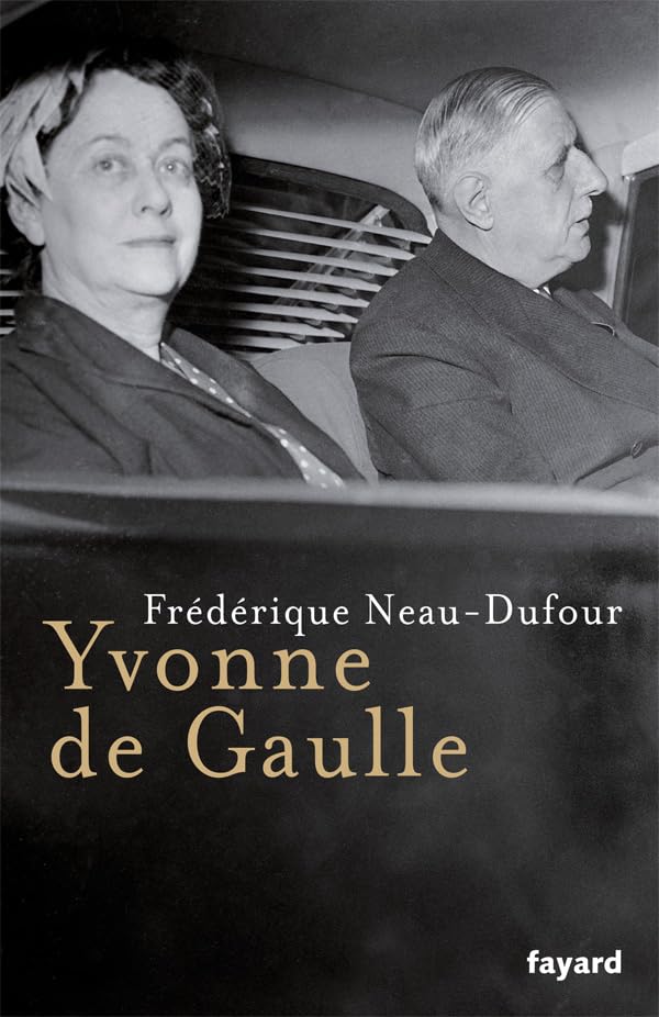 Yvonne de Gaulle 9782213627502