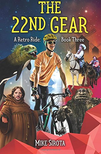 The 22nd Gear: A Retro Ride: Book Three 9781722293765