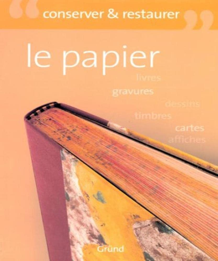 Le papier 9782700015331