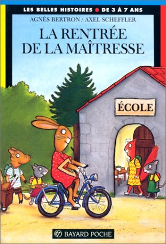 La rentrée de la maîtresse 9782227728387