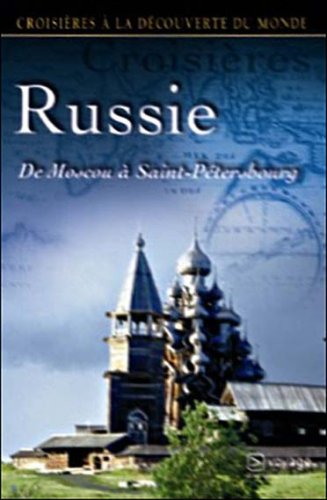 Croisières à la découverte du monde : La Russie de Moscou à Saint-Pétersbourg 3512391725839