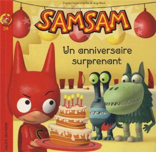Un anniversaire surprenant 9782747044721