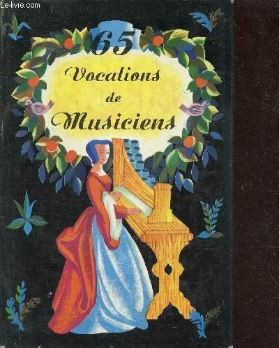 65 vocations de musiciens