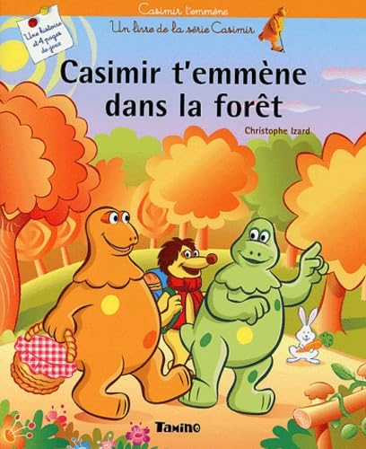 Casimir t'emmène dans la forêt 9782876918108