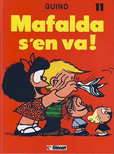 Mafalda s'en va ! 9782723408202