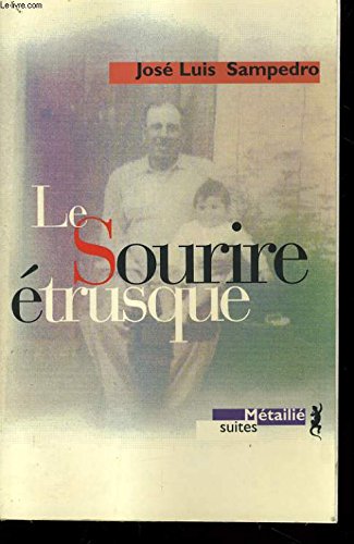 Le sourire étrusque 9782702862933