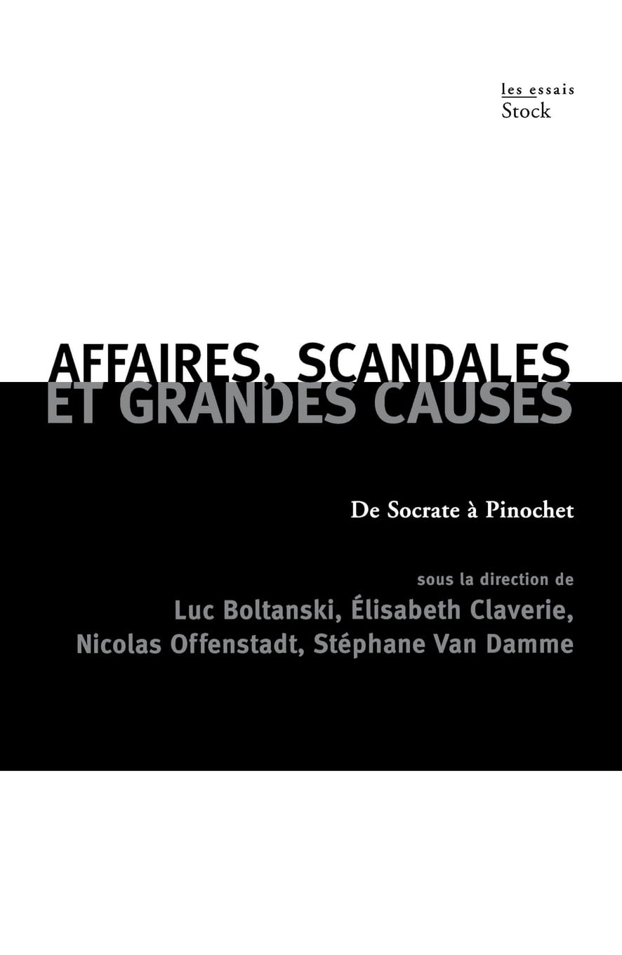 Affaires, scandales et grandes causes.: De Socrate à Pinochet 9782234058910