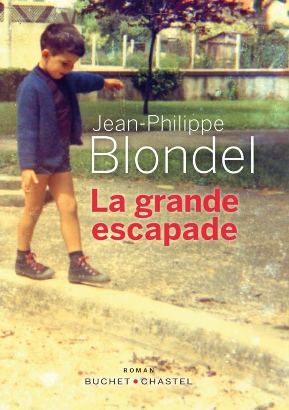 La Grande Escapade 9782283031506