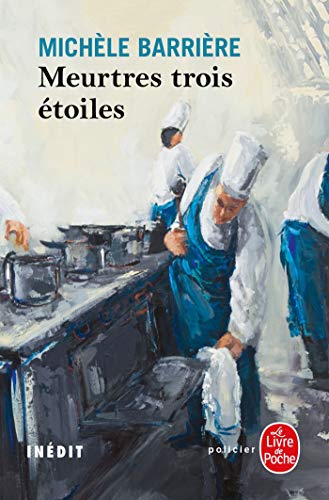 Meurtres trois étoiles (La Saga des Savoisy, Tome 9) 9782253191216