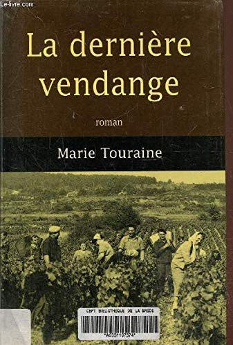 La dernière vendange 9782702861677