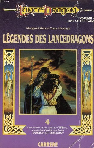Legendes des lancedragons, volume 4, time of the twins 9782868045911