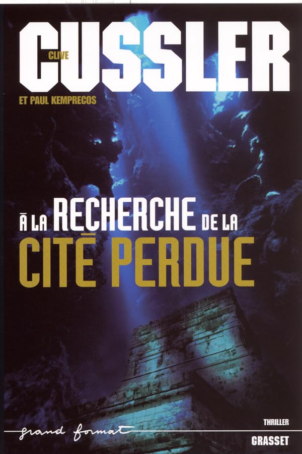 A LA RECHERCHE DE LA CITE PERDUE 9782246683513