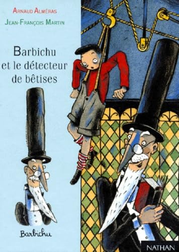 Barbichu et le détecteur de bêtises 9782092824122