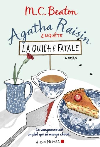 Agatha Raisin enquête 1 - La quiche fatale 9782226317322