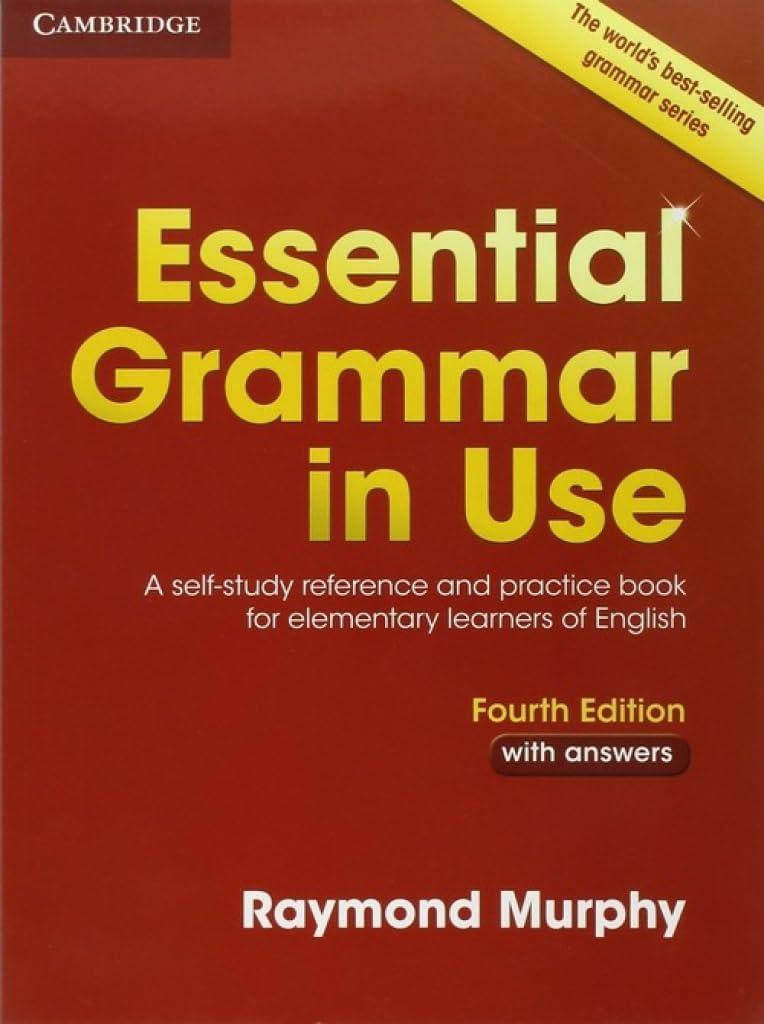 Essential Grammar in Use with Answers: A Self-Study Reference and Practice Book for Elementary Learners of English 9781107480551