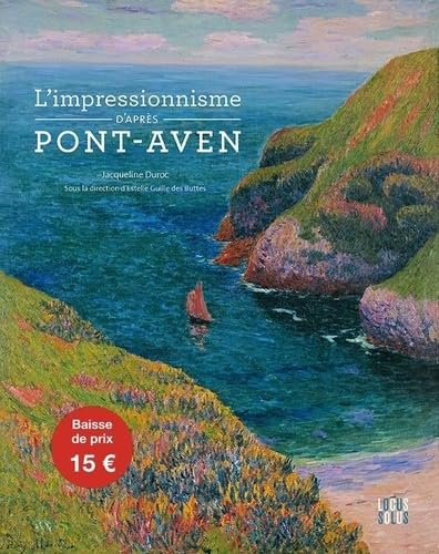 L'Impressionnisme d'après Pont-Aven 9782368332641