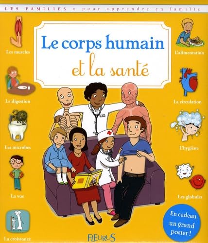 LE CORPS HUMAIN ET LA SANTE (+POSTER) 9782215047834