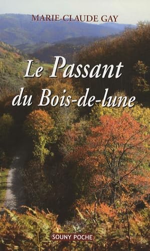 Le passant du Bois-de-lune 9782848861203