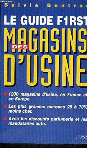 Guide First des Magasins d'Usines (le) 9782876913103