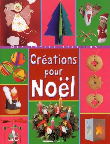 Créations pour Noël 9782740414781