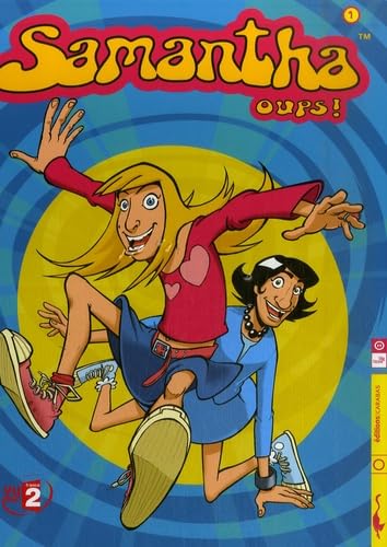 Samantha oups !, Tome 1 : 9782351002599