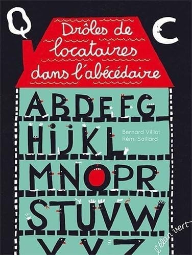 Drôles de locataires dans l'abécédaire 9782844555199