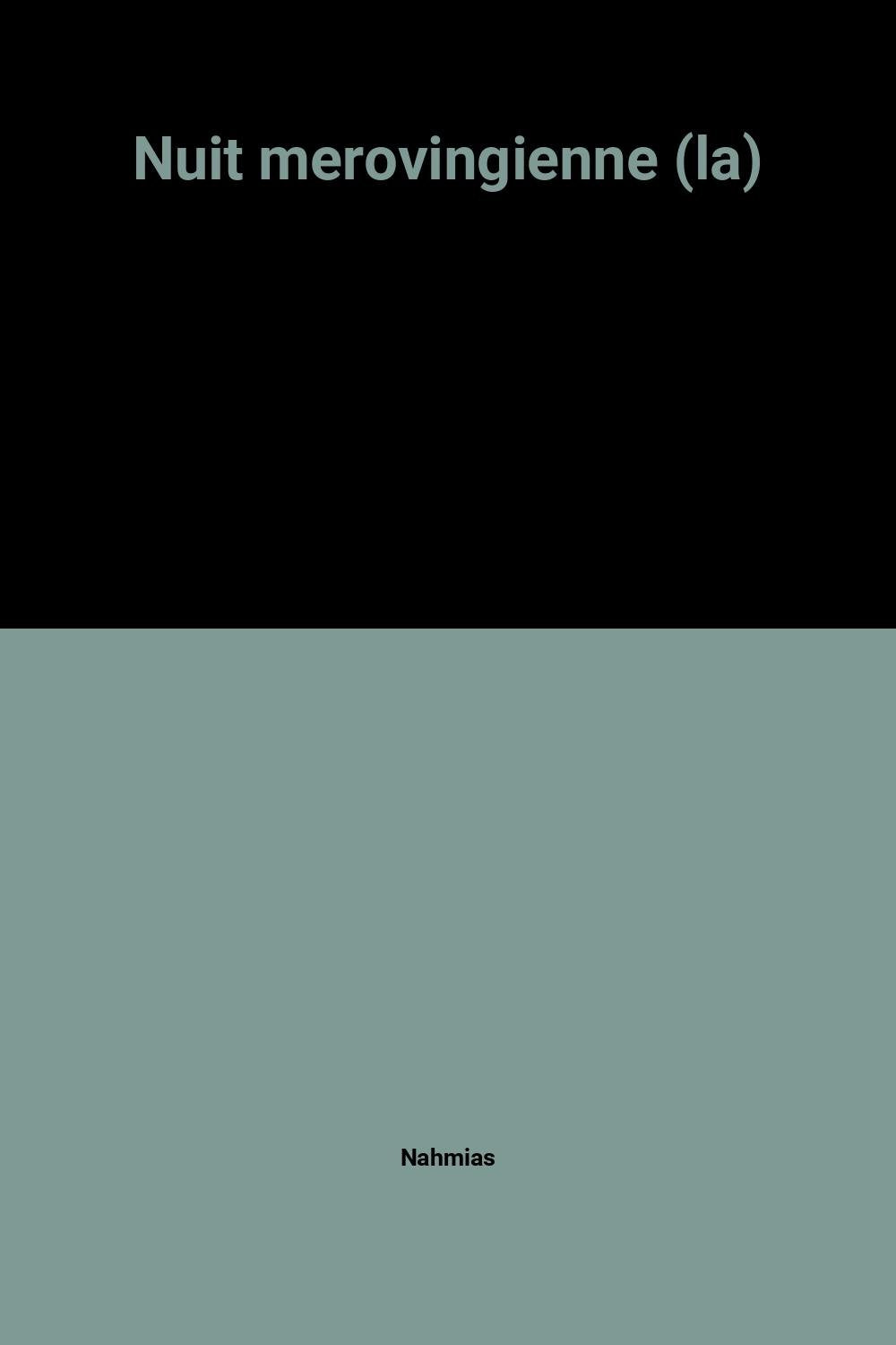 Nuit merovingienne (la) 9782738210203