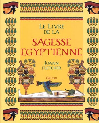 Le Livre De La Sagesse Egyptienne 9782700031119