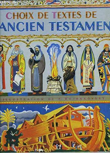 CHOIX DE TEXTES DE L'ANCIEN TESTAMENT.