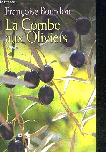 La Combe aux Oliviers 9782298042788