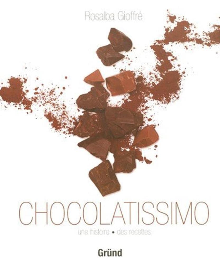 Chocolatissimo (Ancien prix Editeur : 25 Euros) 9782700022629