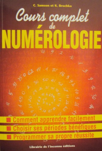 Cours Complet De Numerologie 9782877990448