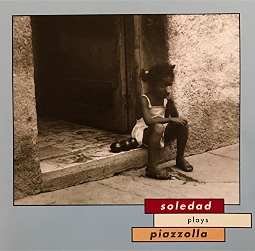 Soledad Plays Piazolla 5414156902081
