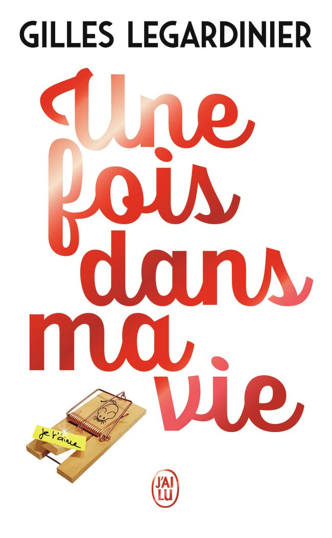 Une fois dans ma vie 9782290215401