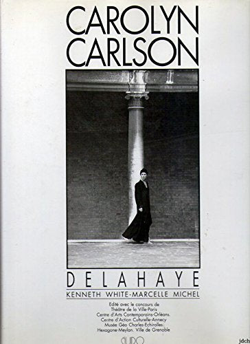 Carolyn Carlson / Delahaye
