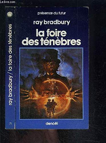 LA FOIRE DES TENEBRES 9782207300718
