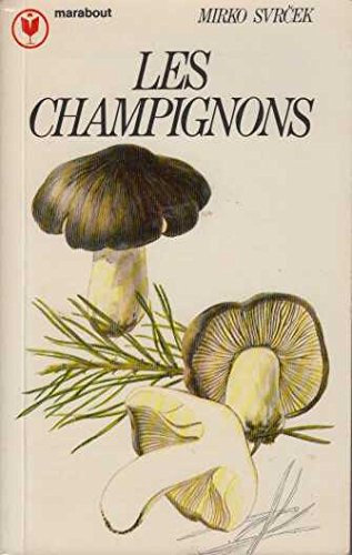 les champignons