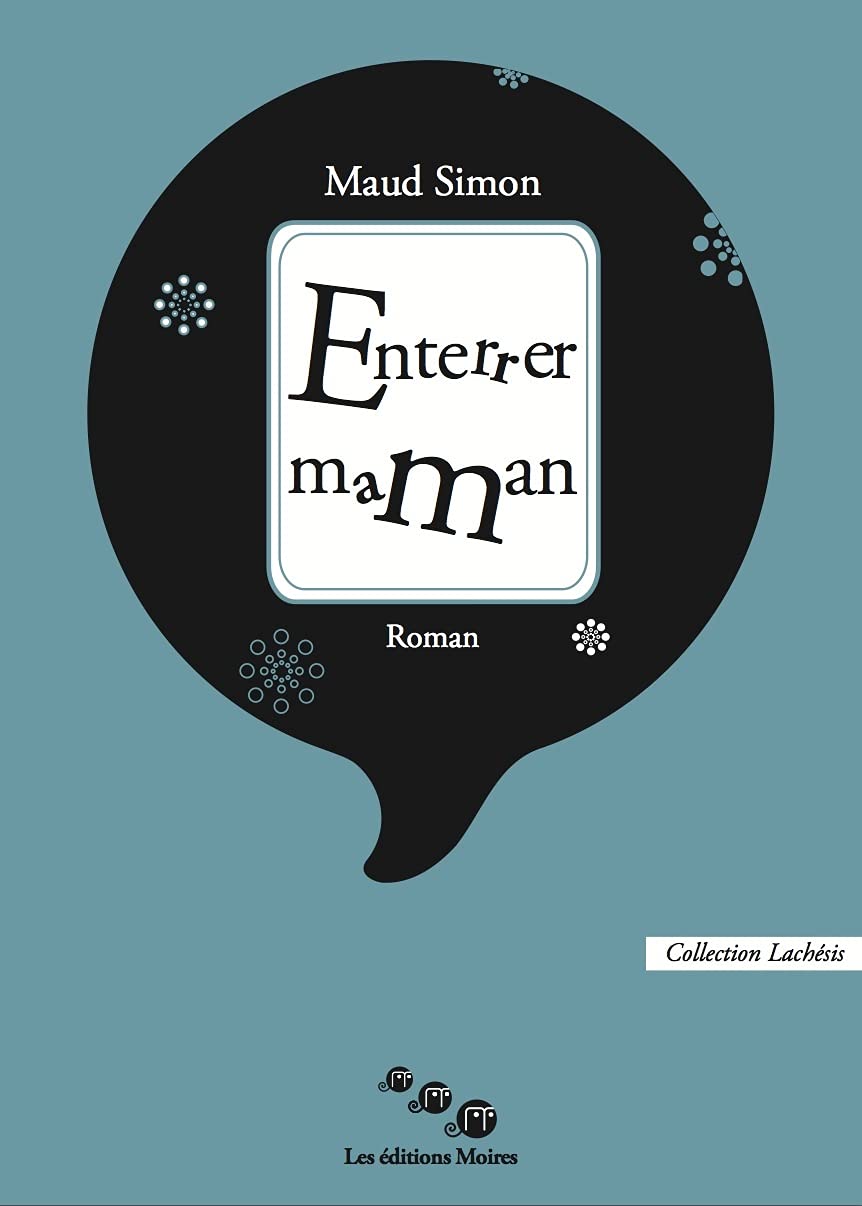 Enterrer maman 9791091998246