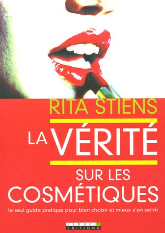 La vérité sur les cosmétiques 9782848990750