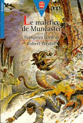 Le maléfice de Muncaster. suivi de Brangwyn Gardens 9782013215183
