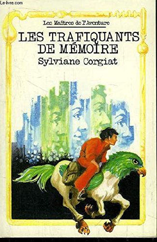 Trafiquants de mémoire 9782700204162