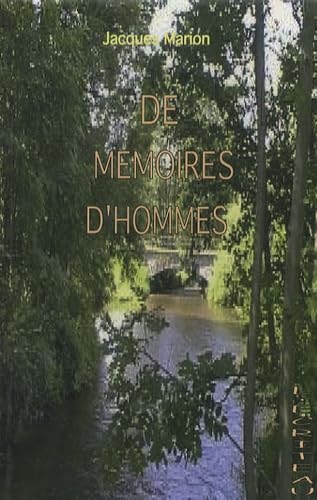 De mémoires d'hommes 9782353030026