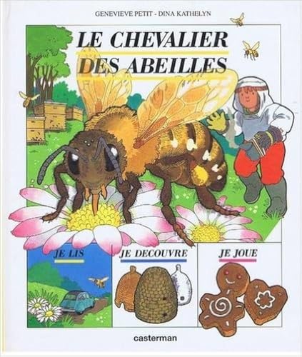 Le chevalier des abeilles 9782203168022