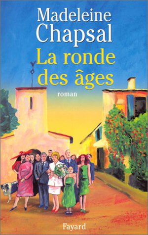 La Ronde des âges 9782213616148