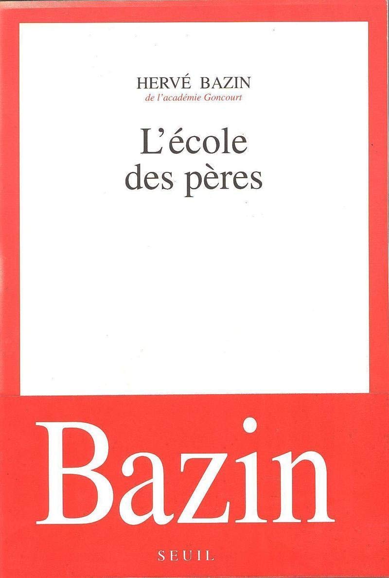 L'Ecole des pères 9782020121156