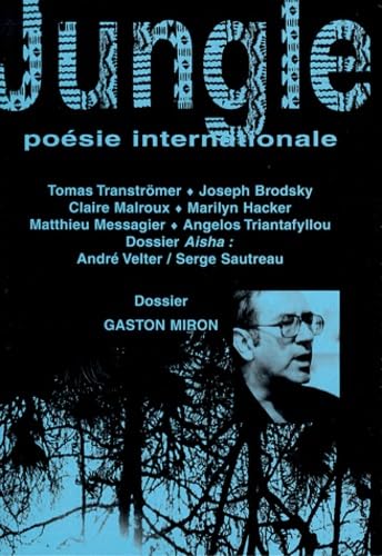 Gaston Miron. Revue jungle, n°uméro 19 9782859203436