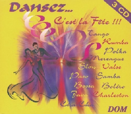 C'Est la Fête !!! - Coffret 3 CD 3254872003004