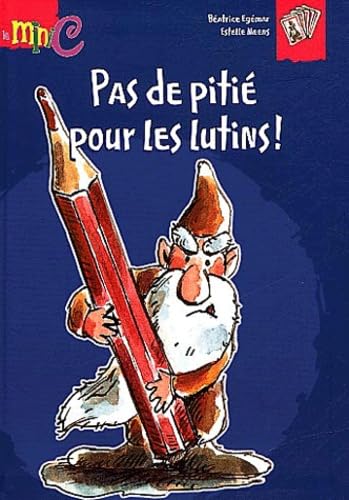 Pas de pitié pour les lutins 9782800685564